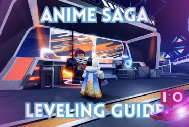 Ultimate Anime Saga Leveling Guide: Tips for maksimal progresjon