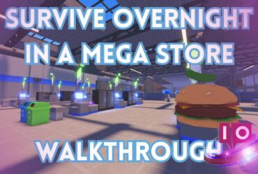 Roblox Mega Store Survival: Overnight Walkthrough Guide