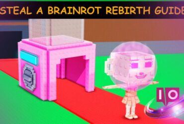 Stjel en Brainrot Rebirth Guide: Tips, Rewards & How to Rebirth